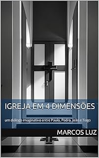 Igreja em 4 Dimensões