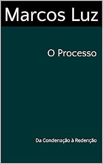 O processo